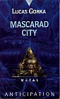 Mascarad City