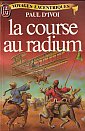 La Course au Radium