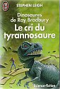 Le Cri du Tyrannosaure