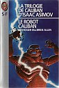 La Trilogie de Caliban d'Isaac Asimov