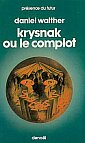 Krysnak ou le Complot