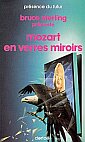 Mozart en Verres Miroirs