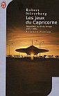 Les Jeux du Capricorne, Nouvelles au Fil du Temps : 1971-1981
